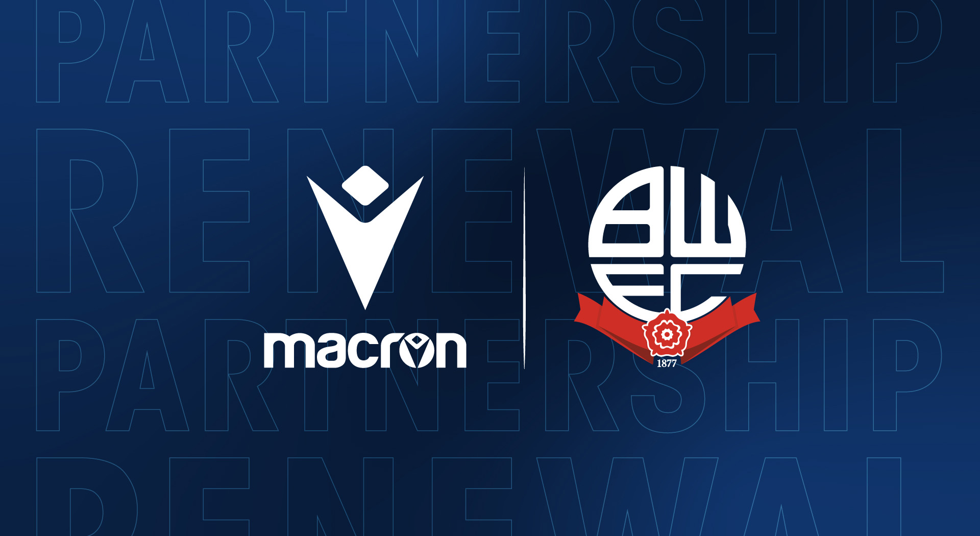 A historic renewal for Macron and Bolton Wanderers FC